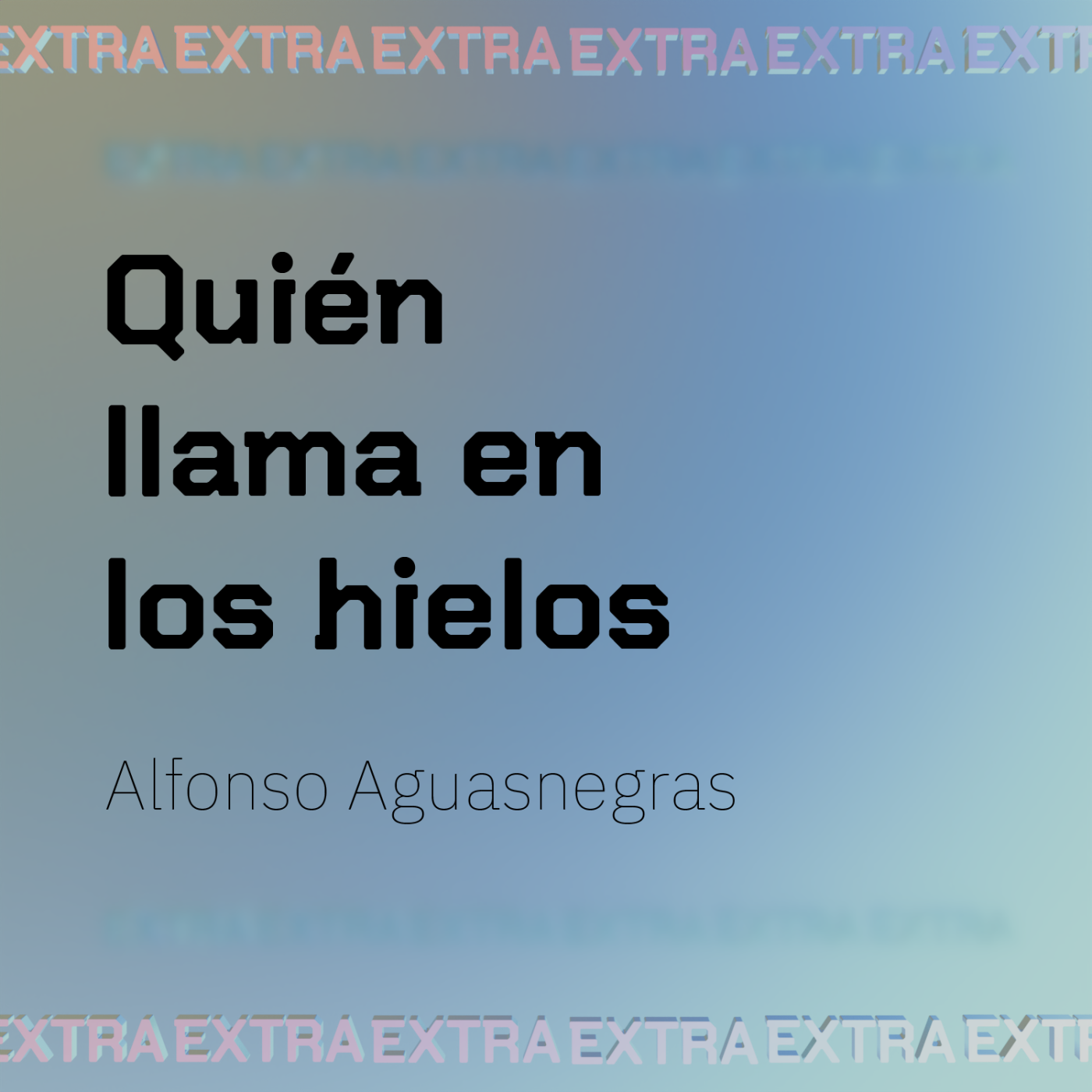 Quién llama en los hielos