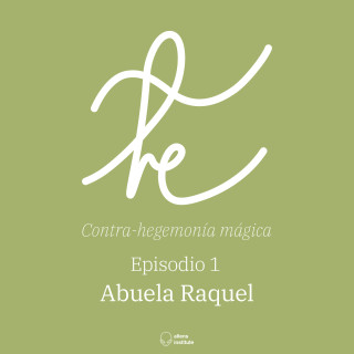 Historias de la Abuela Raquel
