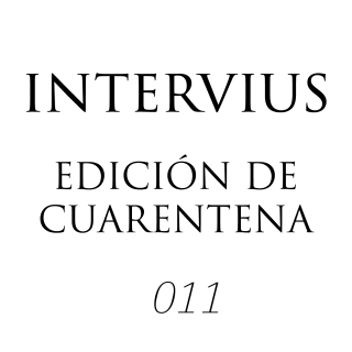 Intervius de cuarentena // Juan Covelli